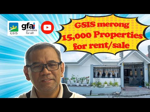 GSIS merong 15,000 Properties for rent/sale