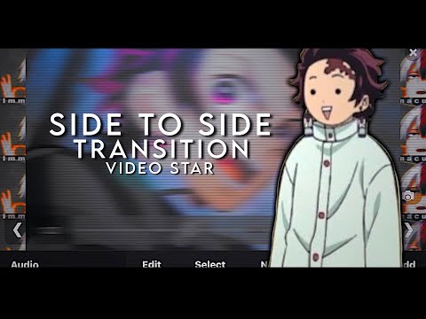 Side to side transition- video star