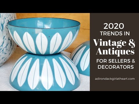 2020 VINTAGE & ANTIQUE TRENDS