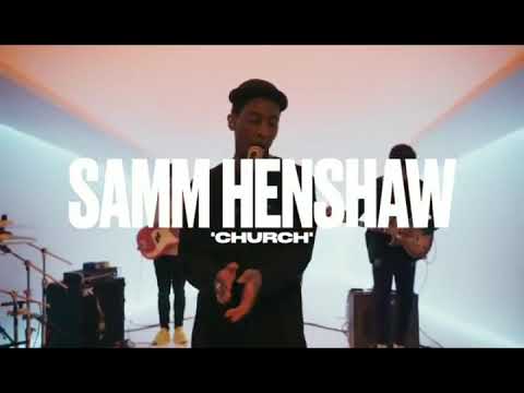 Samm Henshaw ~ "Church"