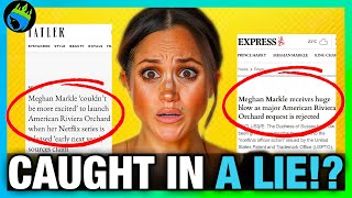 Meghan Markle CONTRADICTS HERSELF About American Riviera Orchard LAUNCH!?