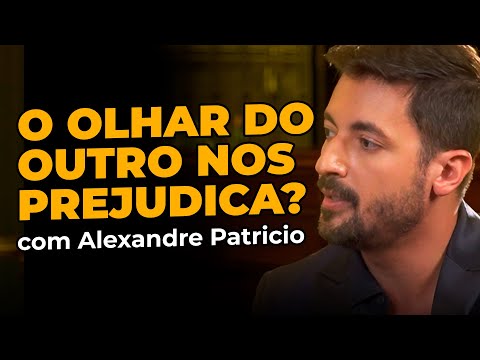 O olhar do outro é prejudicial? - Alexandre Patrício | Cortes da Casa do Saber