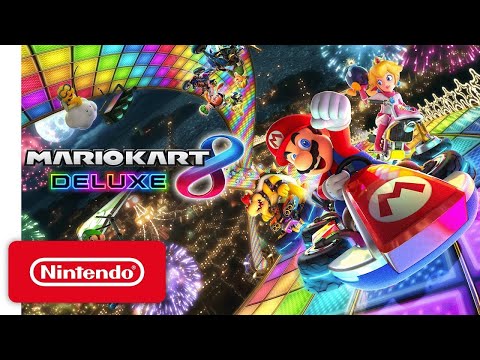 Mario Kart 8 Deluxe Nintendo Switch 2017 Trailer