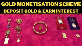 Gold Monetisation Scheme: Deposit GOLD Get INTEREST - How does it work? | Indian Bullionaire