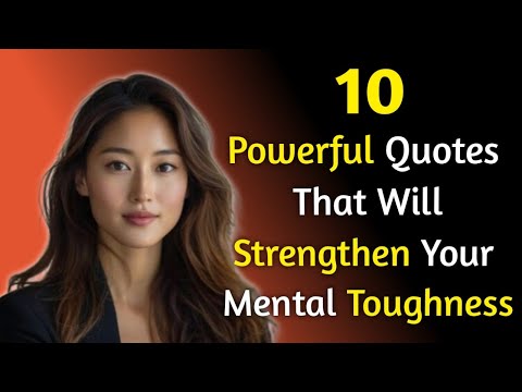 10 Powerful Quotes that will Strengthen your Mental Toughness