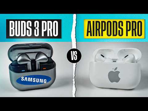 Samsung Buds 3 Pro VS Airpods Pro 2