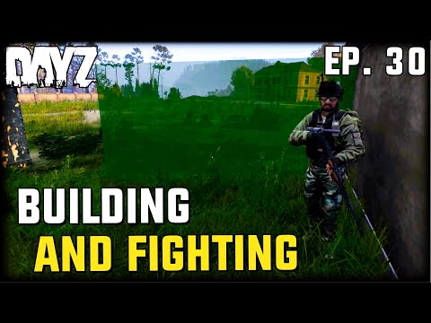 choco teaches Swag how to build a base - DayZ Ep. 30