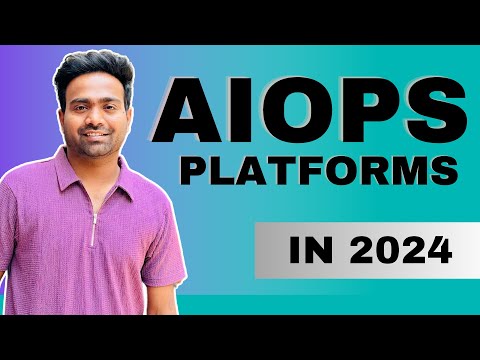 Top 9 AIOps tools in 2024 | AIOps Explained