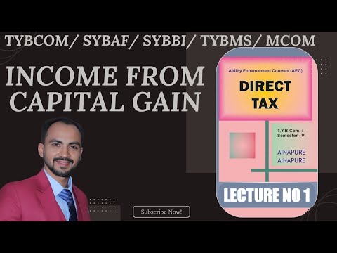 #1 TYBCOM  SYBAF TYBMS |Income Under Head Capital Gain | Income Tax | AY 24-25 | Siraj Shaikh |