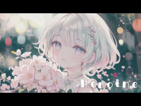 【フリーBGM】Heroine【かわいい / 配信用 / 作業用 / kawaii future bass風】