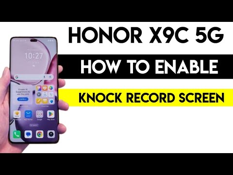 Knock Record: The Hidden Feature of the Honor X9C #honorx9c