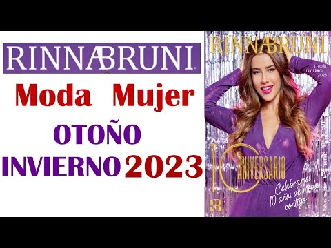 CATÁLOGO  RINNA  BRUNI  OTOÑO  INVIERNO  2023 2024  Moda  Mujer