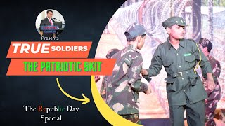 True Soldiers-The Patriotic Skit |#republicday   Special | Birla Public School, Kishangarh