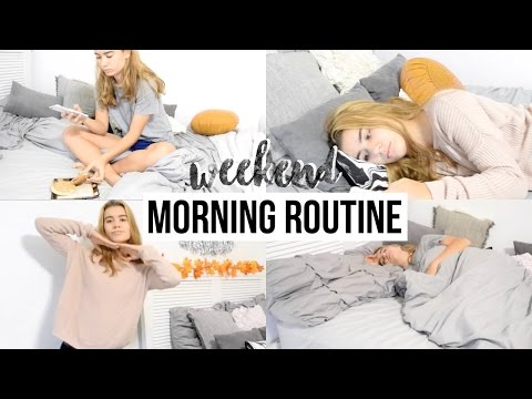 WEEKEND MORNING ROUTINE