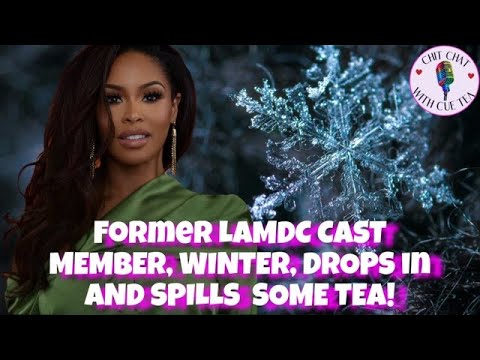 FORMER LAMDC STAR WINTER STOPS THROUGH AND SPILLS ALL THE BEHIND THE SCENES TEA 😳🥶 #lamdc