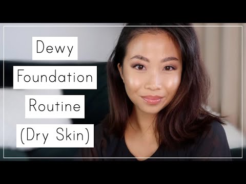 Natural Dewy Skin Makeup Routine | Dry Skin