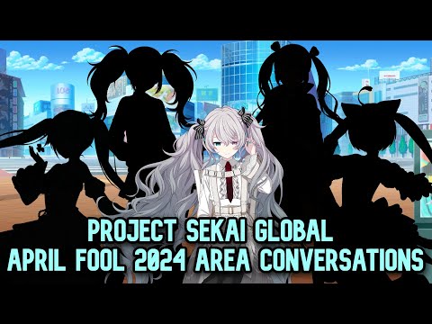 April Fools 2023 ALL Area conversations - Project Sekai Global Translation