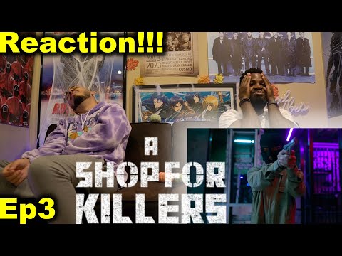 Ep3 A Shop For Killers (킬러들의 쇼핑몰) | The Strong Dont Howl | Reaction