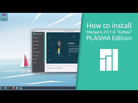 How to install Manjaro 24.1.0 "Xahea" PLASMA Edition