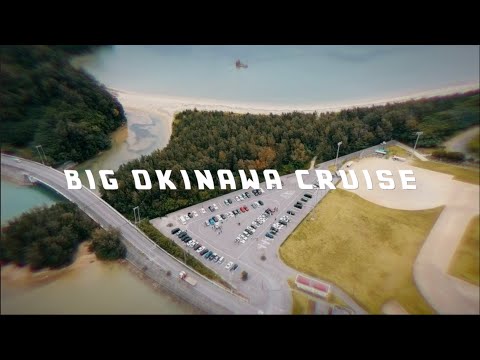 Big Okinawa cruise