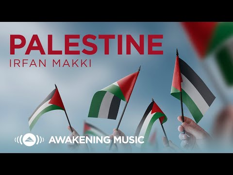 Irfan Makki - Palestine 🇵🇸 | Official Lyric Video