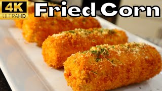 How to make Fried Corn On The Cob