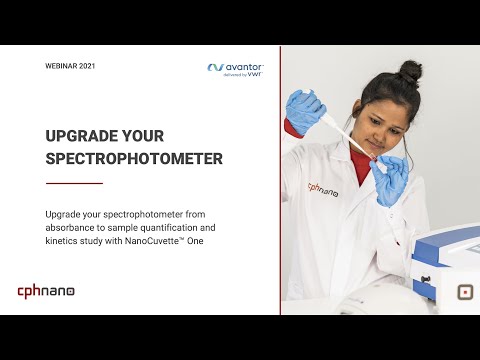 Avantor/VWR Webinar - Upgrade your spectrophotometer with NanoCuvette™ One