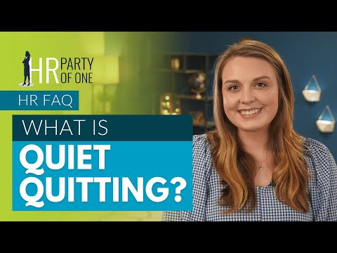 What Is Quiet Quitting?