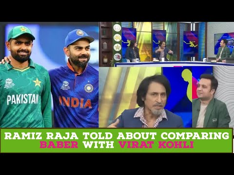 Ramiz Raja Gave Angry Speech On Comparison Between Baber Azam And Virat Kohli | sports world