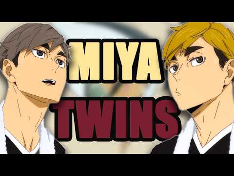 The Brilliance of the Miya Twins (Atsumu and Osamu)