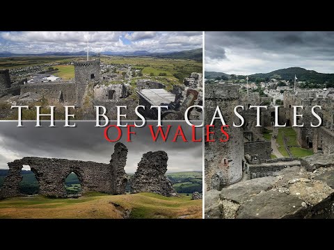 Top 10 Castles in Wales | Snowdonia, Anglesey, Cardiff & More