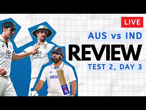 🔴 LIVE: #AUSvsIND 2nd Test, Day 3 Review #Aakashvani