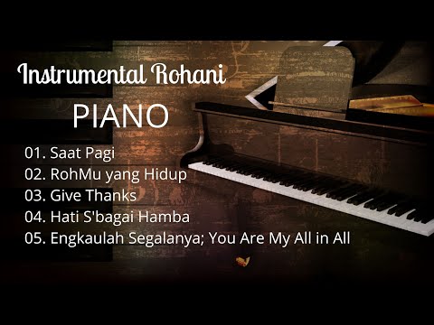 Saat Teduh Instrumental Piano ROHANI TERBAIK [with Lyrics] (Piano Cover by Hudson Lois)