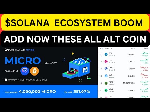 🤑SOLANA ECOSYSTEM PROJECTS ARE BEST FOR THIS BULL RUN | ADD THESE COINS NOW | EARN 10M $MICRO FREE💯