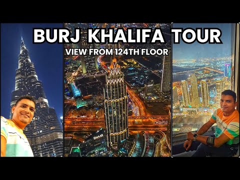 Dubai Burj Khalifa (Complete Tour) Burj Khalifa 124th Floor View 😍