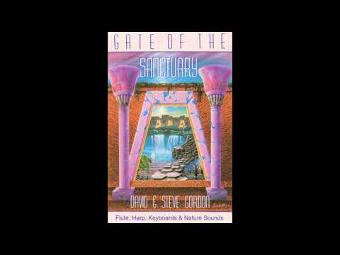 David and Steve Gordon - Gate Of The Sanctuary (full album)