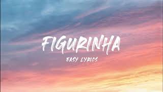 [Easy Lyrics] Figurinha - Douglas e Vinícius Part. MC Bruninho