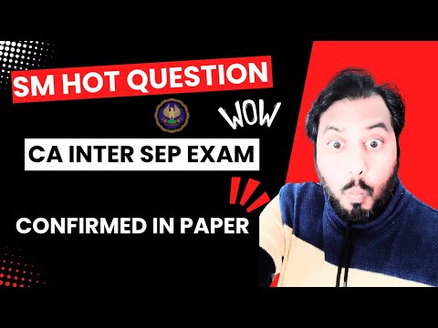 |CA INTER SM Sep 2024 IMPORTANT Question - ICAI Exam Hot Topics|