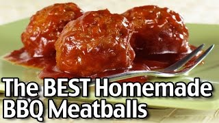 The BEST Homemade Barbecue Meatballs!