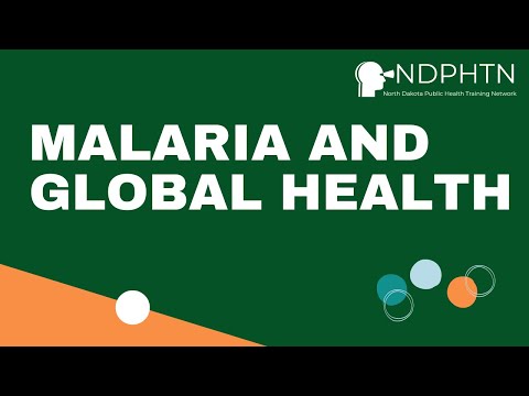 (GH008) Malaria and Global Health | NDPHTN