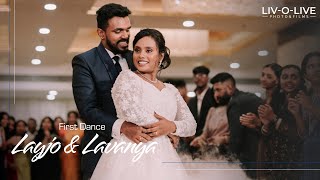 LAYJO & LAVANYA WEDDING FIRST DANCE || Livolive Photo and Films #2024 #firstdance #wedding