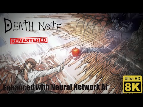 Death Note OP 1 8k (Remastered with Neural Network AI)