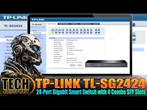 Tp-Link TL-SG2424 24-Port Gigabit Smart Switch with 4 Combo SFP Slots Setup & In-Depth Review