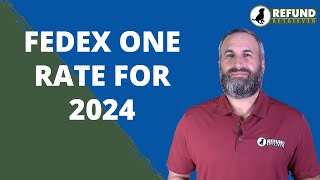 FedEx One Rate for 2024