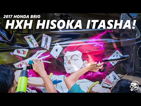 HONDA BRIO RS: INSTALLING NEW ITASHA! "HISOKA" HUNTER X HUNTER