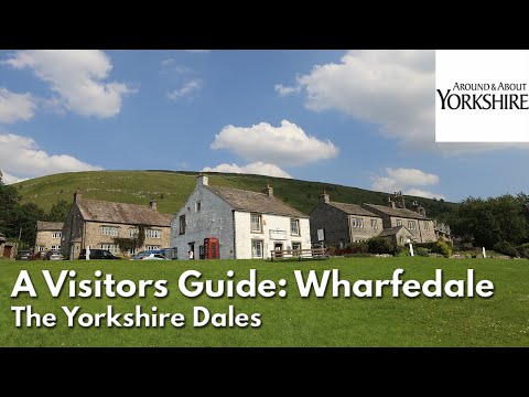 A Visitor's Guide to Wharfedale, Yorkshire