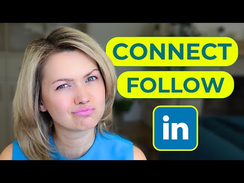 Difference Between FOLLOW and CONNECT on LinkedIn