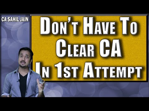 Motivational Video For CAs | You Do Not Have To Clear CA In 1st Attempt