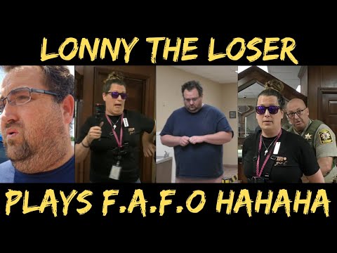 Lonny The Loser Plays FAFO & Gets Arrested HAHAHA