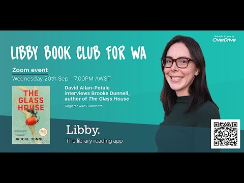 Libby Book Club for Western Australia featuring 'The Glass House' by Brooke Dunnell